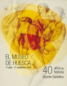 Póster El Museo de Huesca 40 años de historia Vicente Baldellou
